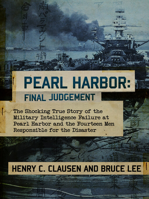 Title details for Pearl Harbor by Henry C. Clausen - Available
